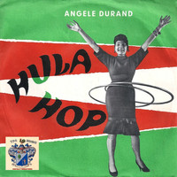 Angele Durand - Hula Hop