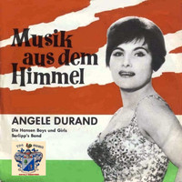 Angele Durand - Musik Aus Dem Himmel