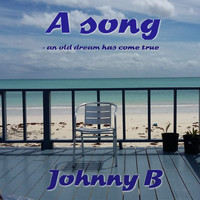 Johnny B - A Song