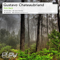 Gustavo Chateaubriand - Kick Back