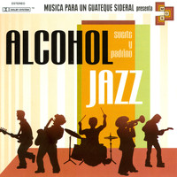 Alcohol Jazz - Suerte y Padrino
