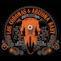 Arizona Baby & Los Coronas - Dos Bandas y un Destino: El Concierto (En Directo) (Explicit)
