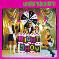 Undershakers - Night Show