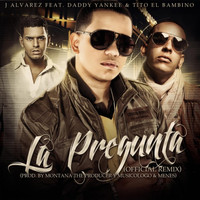Tito El Bambino - La Pregunta Remix (feat. Tito El Bambino & Daddy Yankee)