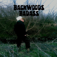 Outlaw - Backwoods Badass (Explicit)