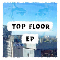 Mike O'Neill - Top Floor - EP