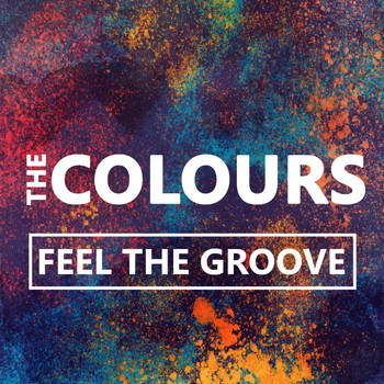 The Colours - Feel the Groove