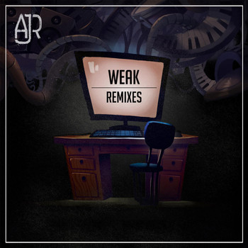 AJR - Weak Remixes - EP