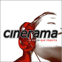 Cinerama - Lo único que importa