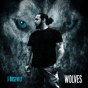 J Rosevelt - Wolves