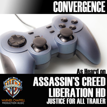 Full Tilt - Convergence (As Heard on "Assassin's Creed: Liberation HD" Justice for All Trailer)