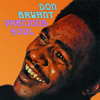 Don Bryant - Precious Soul