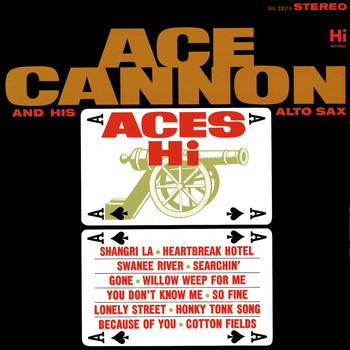 Ace Cannon - Aces Hi