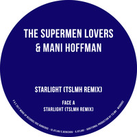 The Supermen Lovers, Mani Hoffman - Starlight (TSLMH Remix)