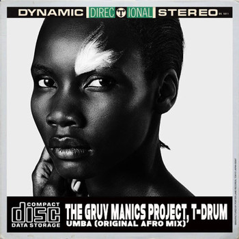 The Gruv Manics Project & T-Drum - Umba