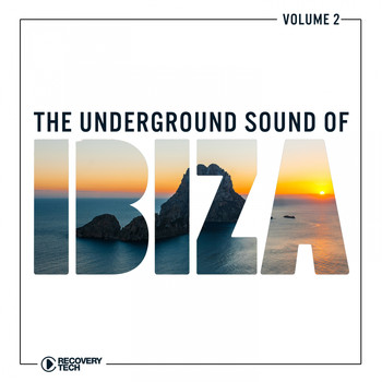 Various Artists - The Underground Sound of Ibiza, Vol. 2