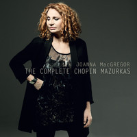 Joanna MacGregor - The Complete Chopin Mazurkas