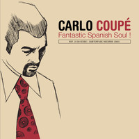 Carlo Coupé - Fantastic Spanish Soul !