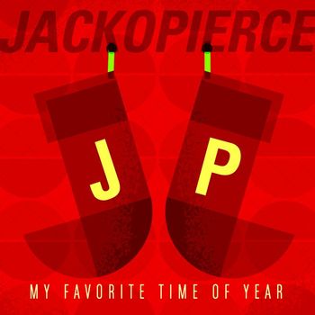 Jackopierce - My Favorite Time of Year