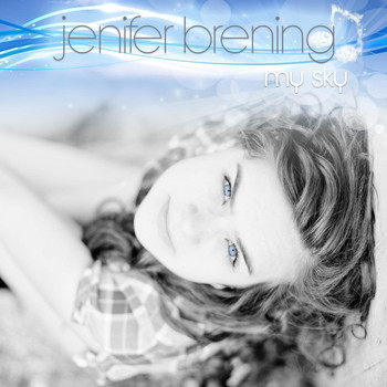 Jenifer Brening - My Sky