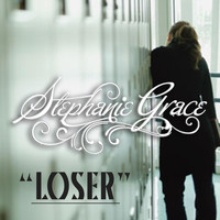 Stephanie Grace - Loser (Long Version)