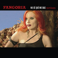 Fangoria - No Sé Qué Me Das (Remixes)