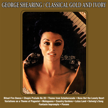 George Shearing - Classical Gold And Ivory