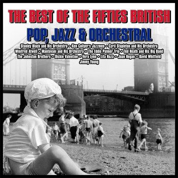 Various Artists - The Best Of The Fifties  British Pop,Jazz And Orchestral