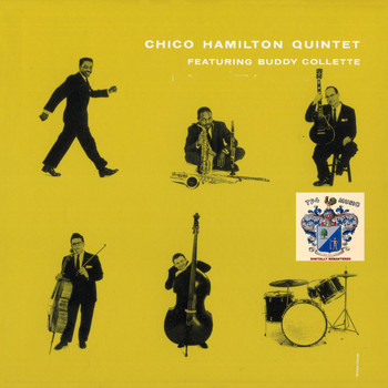 Chico Hamilton Quintet - Chico Hamilton Quintet Featuring Buddy Collette