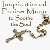 The Praise Baby Collection - Inspirational Praise Music to Soothe the Soul