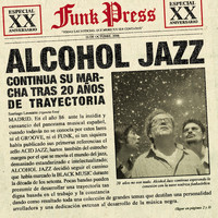 Alcohol Jazz - XX Aniversario