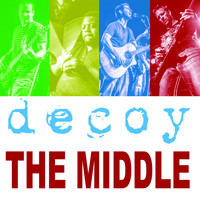 Decoy - The Middle