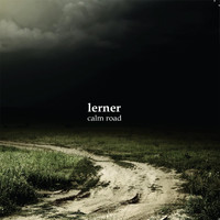 Lerner - Calm Road