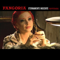 Fangoria - Eternamente Inocente (Remixes)