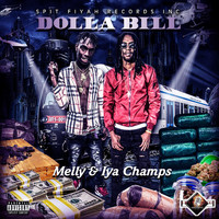 Iya Champs - Dolla Bill (feat. Iya Champs)