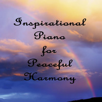 The O'Neill Brothers Group - Inspirational Piano for Peaceful Harmony