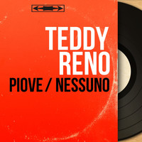 Teddy Reno - Piove / Nessuno (Mono Version)