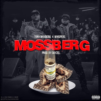 Whispers - Mossberg (feat. Whispers)