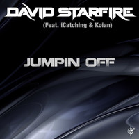 David Starfire, iCatching & Koian - Jumpin' Off