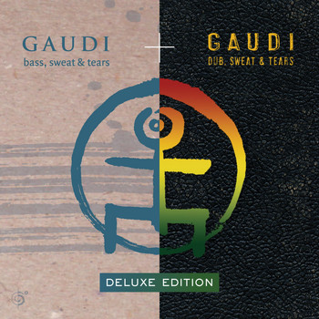 Gaudi - Bass, Sweat & Tears (Deluxe Edition)