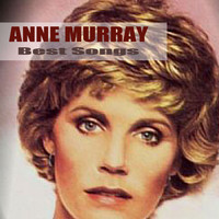 Anne Murray - Best Songs