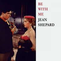 Jean Shepard - Be With Me