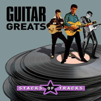 Various Artists - Guitar Greats - Stacks of Tracks