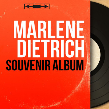 Marlene Dietrich - Souvenir album (Mono version)
