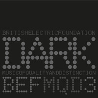 B.E.F. - Music of Quality & Distinction Vol. 3 - Dark