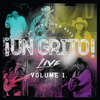 The Hometown Boys - Un Grito Live, Vol. 1