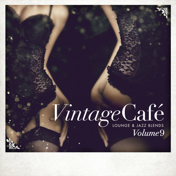 Various Artists - Vintage Café - Lounge & Jazz Blends (Special Selection), Pt. 9