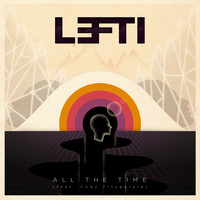 Lefti - All the Time