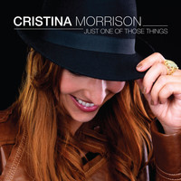 Cristina Morrison - Just One of Those Things
