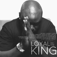 King Cyrus - Loyal to the King